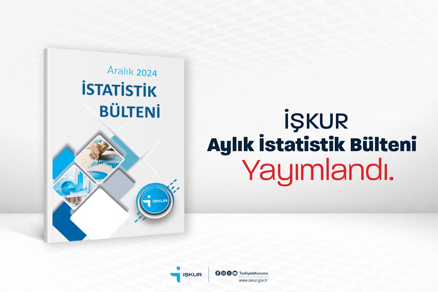 İŞKUR 2024 Yılını Rekorla Tamamladı